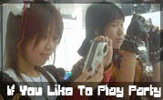 If u love 2 Play Party
