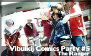 Vibulkij Comics Party #5 The Ranger